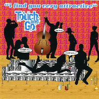 Touch And Go - So Hot