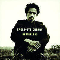 Eagle - Eye Cherry - Save Tonight