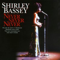 Shirley Bassey - Killing Me Softly With His Song