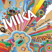 MIKA - Relax, Take It Easy